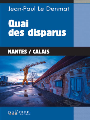 cover image of Quai des disparus